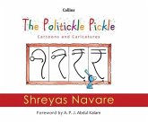 The Politickle Pickle: Cartoons and Caricatures