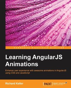 Learning AngularJS Animations - Keller, Richard