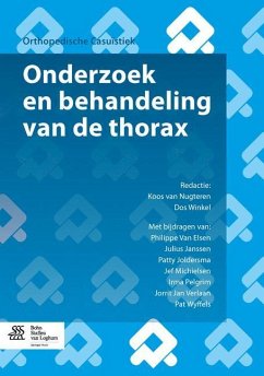 Onderzoek En Behandeling Van de Thorax - Van Elsen, Philippe; Janssen, Julius; Joldersma, Patty