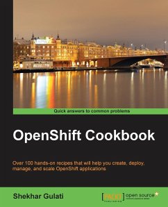 OpenShift Cookbook - Gulati, Shekhar