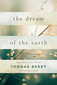 The Dream of the Earth - Berry, Thomas