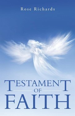 Testament of Faith - Richards, Rose