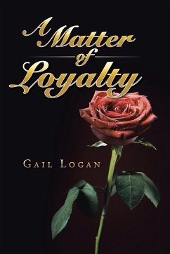 A Matter of Loyalty - Logan, Gail