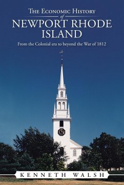 The Economic History of Newport Rhode Island