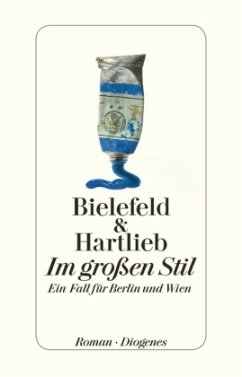 Im großen Stil / Berlin & Wien Bd.4 - Bielefeld, Claus-Ulrich; Hartlieb, Petra