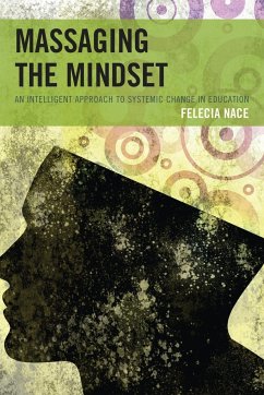 Massaging the Mindset - Nace, Felecia