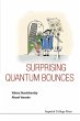SURPRISING QUANTUM BOUNCES - Bild 1