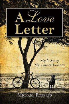 A Love Letter - Roberts, Michael