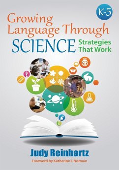 Growing Language Through Science, K-5 - Reinhartz, Judy