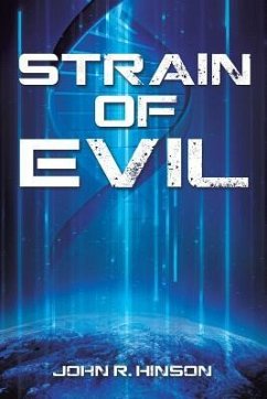 Strain Of Evil - Hinson, John R.