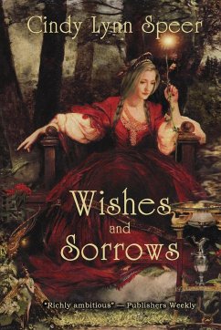 Wishes and Sorrows - Speer, Cindy Lynn