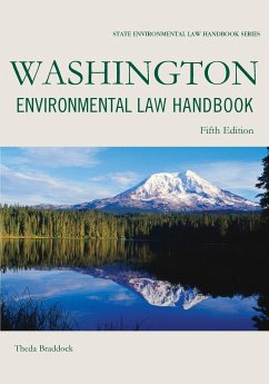 Washington Environmental Law Handbook - Braddock, Theda