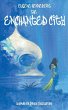 The Enchanted City - Bild 1