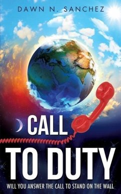 Call to Duty - Sanchez, Dawn N.