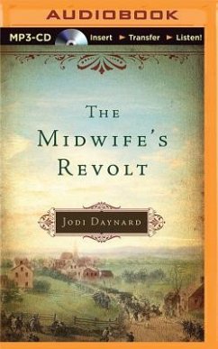 The Midwife's Revolt - Daynard, Jodi