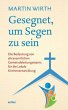 Gesegnet, um Segen zu sein - Bild 1