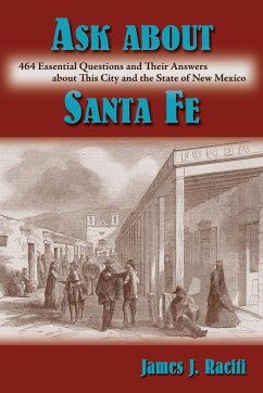 Ask About Santa Fe - Raciti, James J.