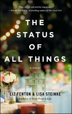 The Status of All Things - Fenton, Liz; Steinke, Lisa