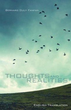 Thoughts and Realities - Fanfan, Bernard Duly