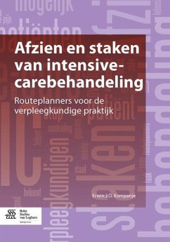 Afzien En Staken Van Intensive-Carebehandeling - Kompanje, Erwin J.O.