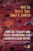 Stem Cell Therapy and Tissue Engineering for Cardiovascular Repair Stem Cell Therapy and Tissue Engineering for Cardiovascular Repair