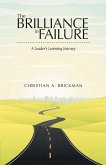 The Brilliance in Failure