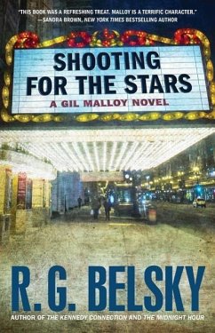 Shooting for the Stars: A Gil Malloy Novelvolume 3 - Belsky, R. G.