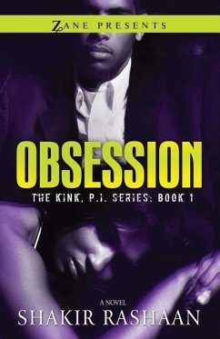 Obsession: The Kink, P.I. Series - Rashaan, Shakir