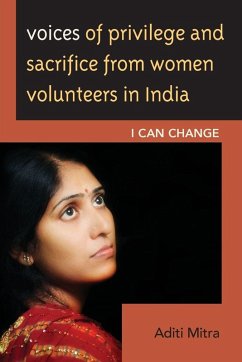 Cover Voices of Privilege and Sacrifice from Women Volunteers in India