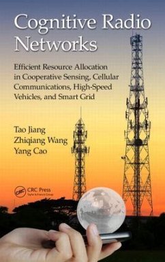 Cognitive Radio Networks - Jiang, Tao; Wang, Zhiqiang; Cao, Yang