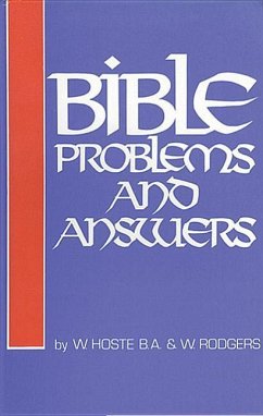 Bible Problems and Answers - W Hoste & W Rodgers