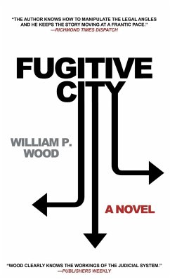 Fugitive City - Wood, William P.