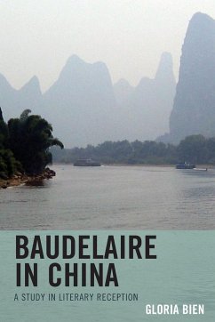 Baudelaire in China - Bien, Gloria