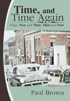 Time, and Time Again - Brown, Paul