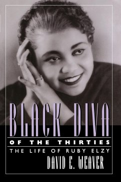 Black Diva of the Thirties - Weaver, David E.
