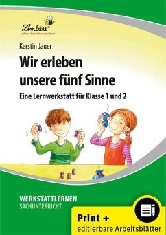 Wir erleben unsere fünf Sinne - Jauer, Kerstin