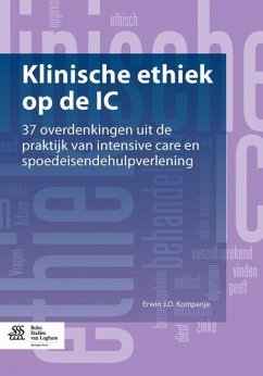 Klinische Ethiek Op de IC - Kompanje, Erwin J.O.