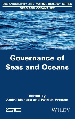 Governance of Seas and Oceans - Monaco, André; Prouzet, Patrick