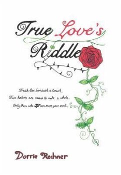 True Love's Riddle - Rechner, Dorrie