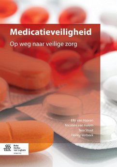 Medicatieveiligheid - van Haaren, Elly;van Halem, Nicolien;Stuut, Tera