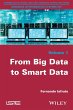 From Big Data to Smart Data - Bild 1