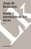 Suma Y Narración de Los Incas