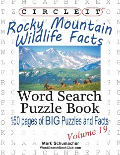 Circle It, Rocky Mountain Wildlife Facts, Word Search, Puzzle Book - Lowry Global Media Llc; Schumacher, Mark