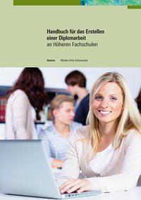 Handbuch für das Erstellen einer Diplomarbeit