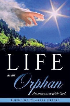 Life as an Orphan - Jeffers, Guerline Charles