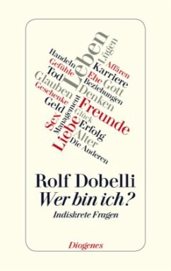 Wer bin ich? - Dobelli, Rolf