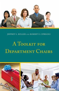 A Toolkit for Department Chairs - Buller, Jeffrey L.; Cipriano, Robert E.