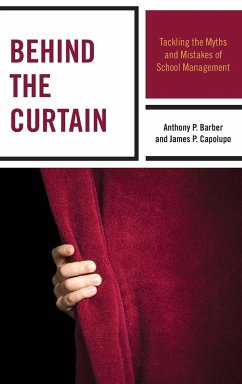 Behind the Curtain - Barber, Anthony P.; Capolupo, James P.