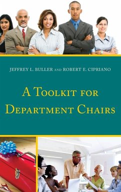 A Toolkit for Department Chairs - Buller, Jeffrey L.; Cipriano, Robert E.