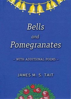 Bells and Pomegranates - Tait, James